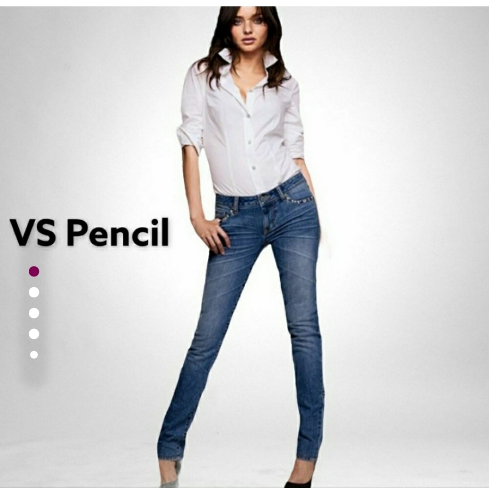 Victoria's Secret Pencil Jeans.
